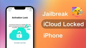 Best Way to iPhone Activation Lock Bypass Jailbreak Free 2025