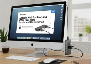Satechi Hub for iMac and iMac Pro: more inputs and convenience